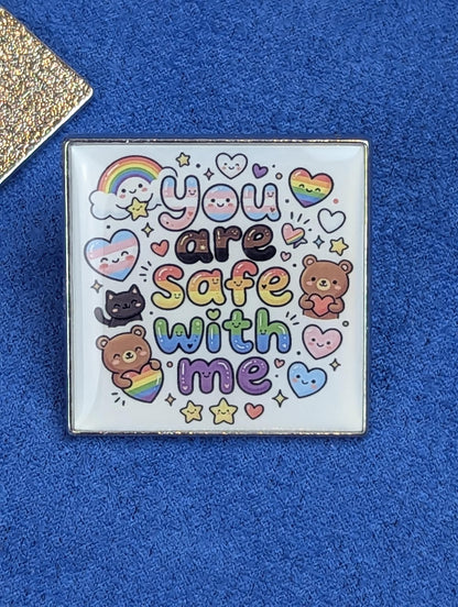 Pin émail carré mignon kawaii "You are safe with me" LGBTQIA allié
